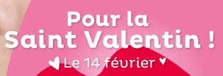 Pour la Saint Valentin !