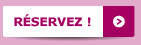 Reservez !