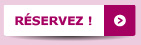 Reservez !
