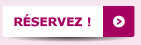 Reservez !