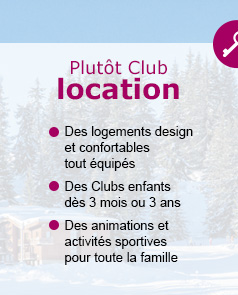 Club en location